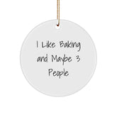 Funny Baking Circle Ornament Gift for Friends, Baking Quotes, Christmas Unique Decorations, Gifts from Men, for Baking Lovers - Image 1